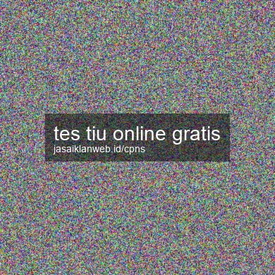 Tes Tiu Online Gratis