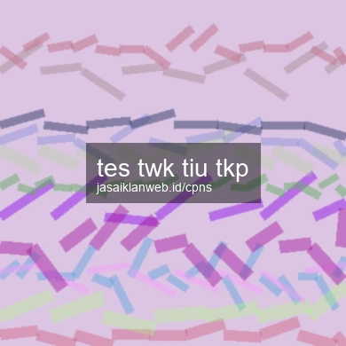 Tes Twk Tiu Tkp