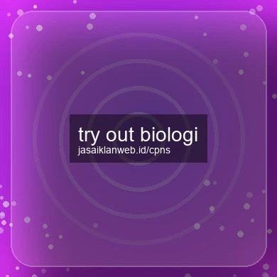 Try Out Biologi