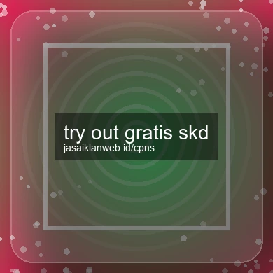 Try Out Gratis Skd