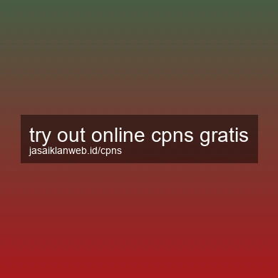 Try Out Online Cpns Gratis