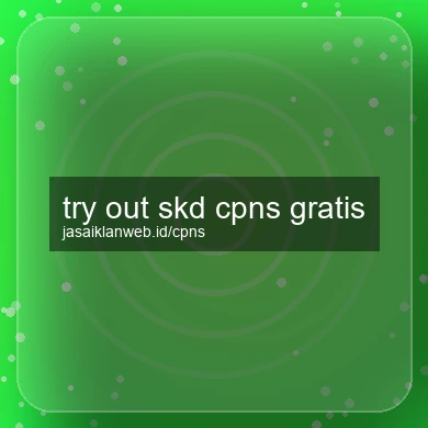 Try Out Skd Cpns Gratis