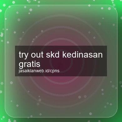 Try Out Skd Kedinasan Gratis