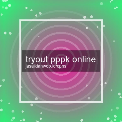 Tryout Pppk Online