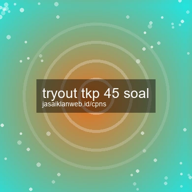 Tryout Tkp 45 Soal