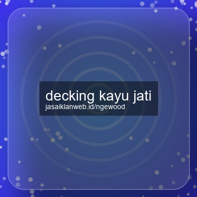 Decking Kayu Jati