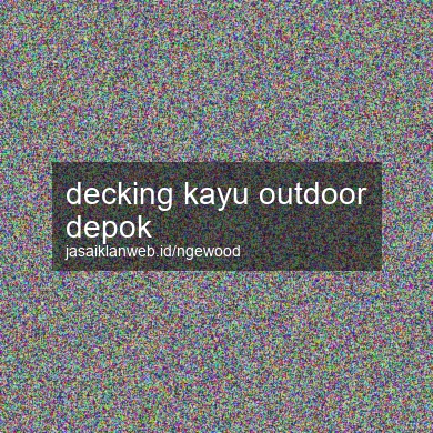 Decking Kayu Outdoor Depok