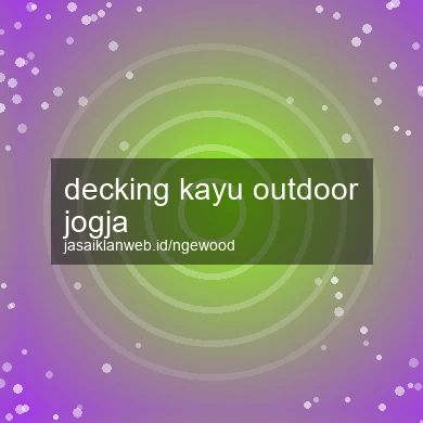 Decking Kayu Outdoor Jogja