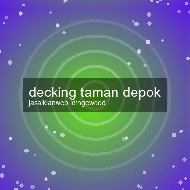 Decking Taman Depok