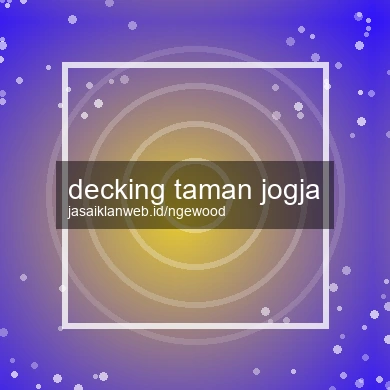 decking-taman-jogja-1760680981-f38af78c