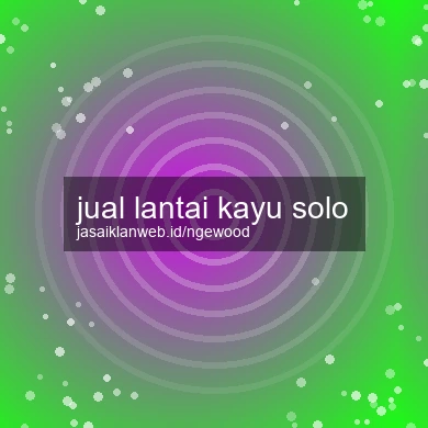 Jual Lantai Kayu Solo