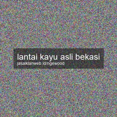 Lantai Kayu Asli Bekasi
