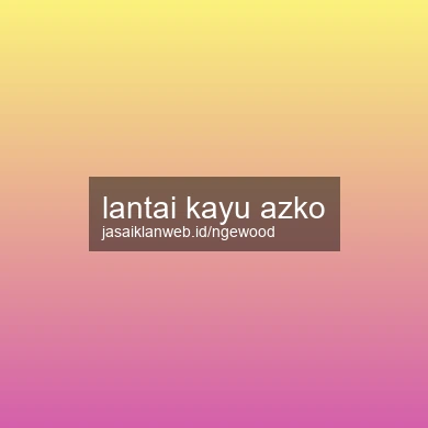 Lantai Kayu Azko