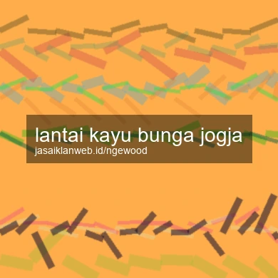 Lantai Kayu Bunga Jogja
