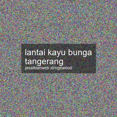 Lantai Kayu Bunga Tangerang