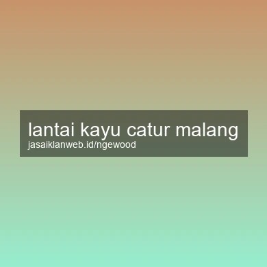 Lantai Kayu Catur Malang