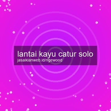 Lantai Kayu Catur Solo