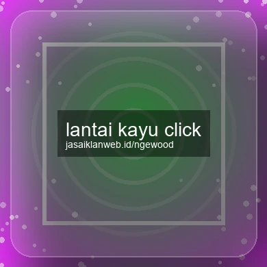 Lantai Kayu Click