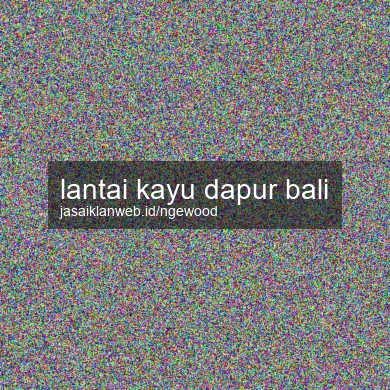 Lantai Kayu Dapur Bali