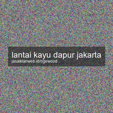 Lantai Kayu Dapur Jakarta