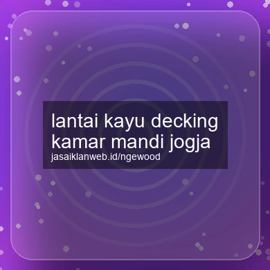 Lantai Kayu Decking Kamar Mandi Jogja