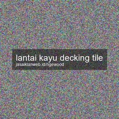 Lantai Kayu Decking Tile