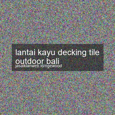Lantai Kayu Decking Tile Outdoor Bali