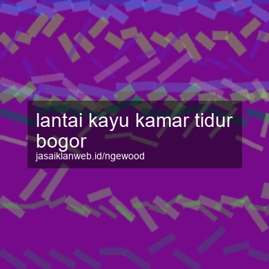 Lantai Kayu Kamar Tidur Bogor