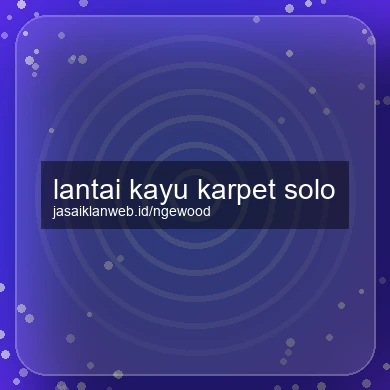 Lantai Kayu Karpet Solo
