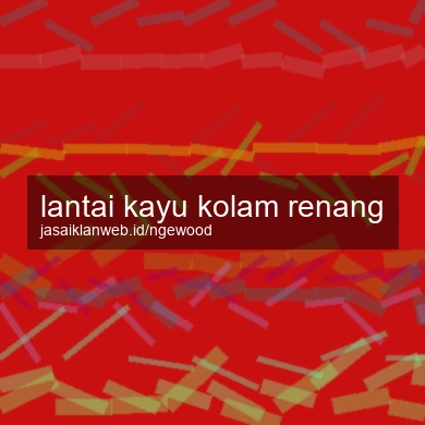 Lantai Kayu Kolam Renang