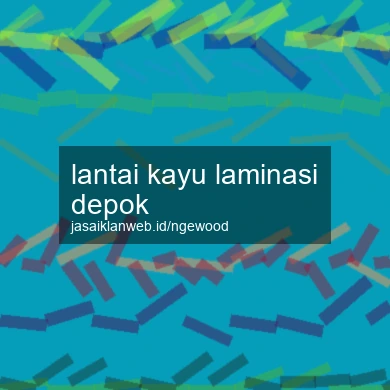 Lantai Kayu Laminasi Depok