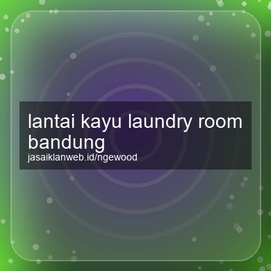 Lantai Kayu Laundry Room Bandung