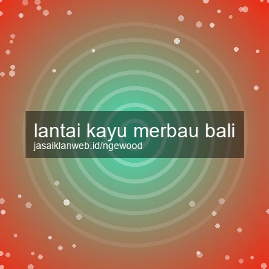 Lantai Kayu Merbau Bali