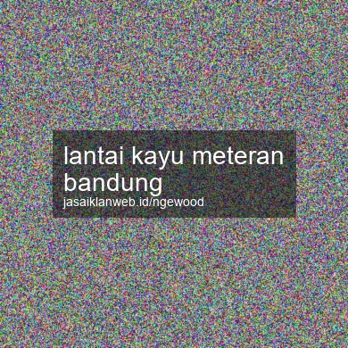 Lantai Kayu Meteran Bandung