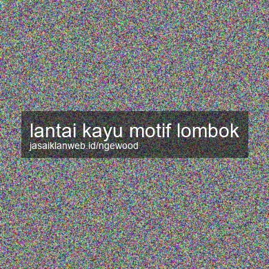 Lantai Kayu Motif Lombok
