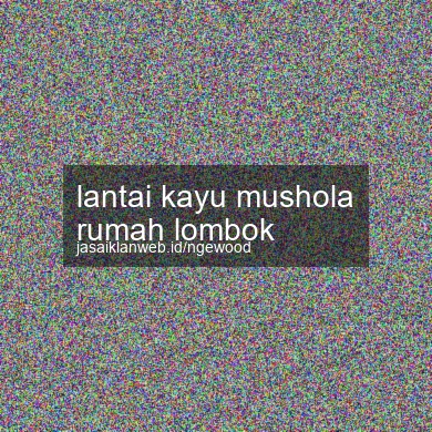 Lantai Kayu Mushola Rumah Lombok