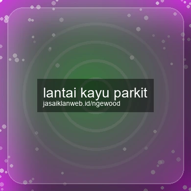 Lantai Kayu Parkit