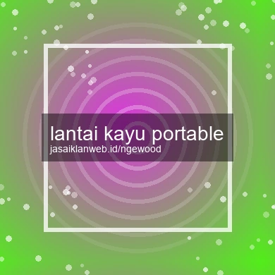 Lantai Kayu Portable