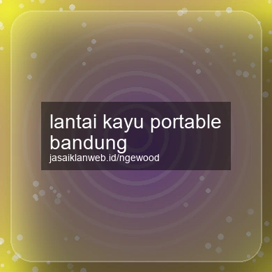 Lantai Kayu Portable Bandung
