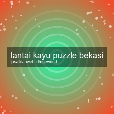 Lantai Kayu Puzzle Bekasi