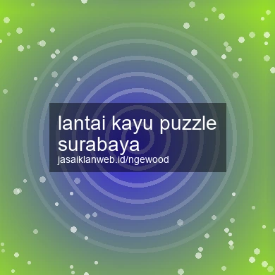 Lantai Kayu Puzzle Surabaya