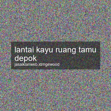 Lantai Kayu Ruang Tamu Depok