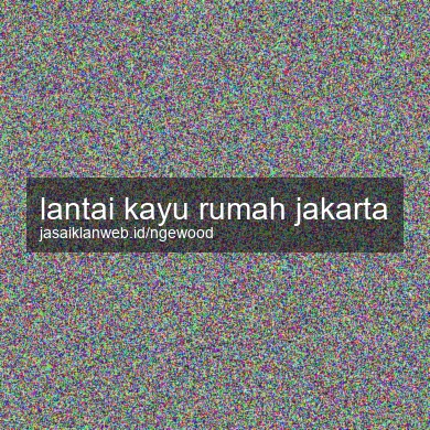 Lantai Kayu Rumah Jakarta