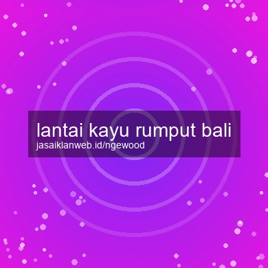 Lantai Kayu Rumput Bali