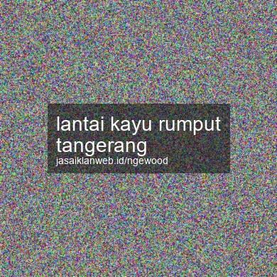 Lantai Kayu Rumput Tangerang