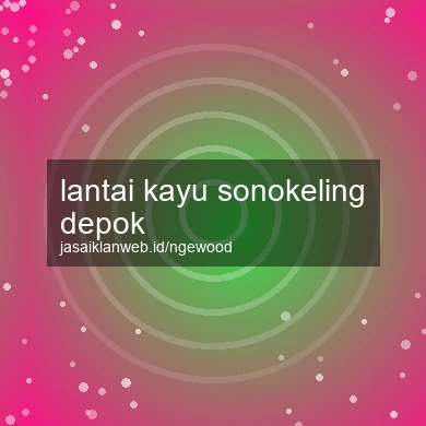 Lantai Kayu Sonokeling Depok