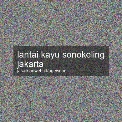 Lantai Kayu Sonokeling Jakarta