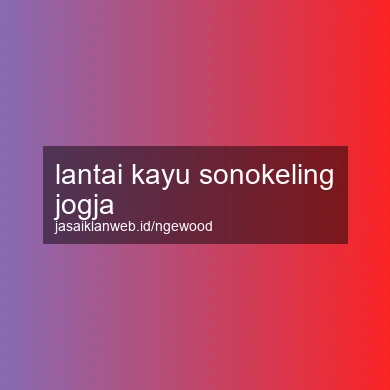 Lantai Kayu Sonokeling Jogja