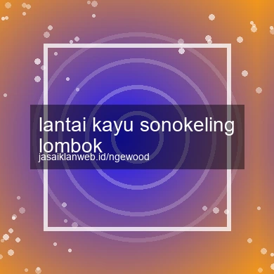 Lantai Kayu Sonokeling Lombok
