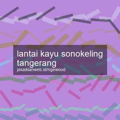 Lantai Kayu Sonokeling Tangerang